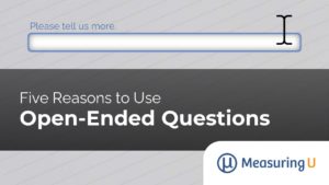 Five Reasons to Use Open-Ended Questions