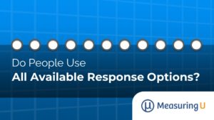 Do People Use All Available Response Options?