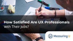 How Satisfied Are UX Professionals with Their Jobs?