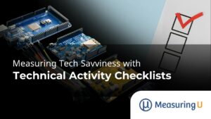 Measuring Tech Savviness with Technical Activity Checklists